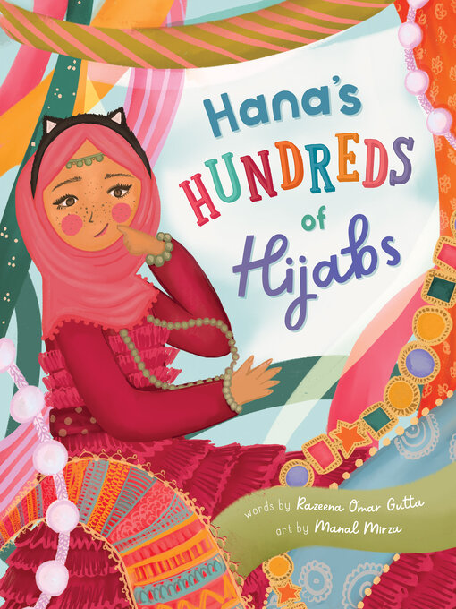 Title details for Hana's Hundreds of Hijabs by Razeena Omar Gutta - Available